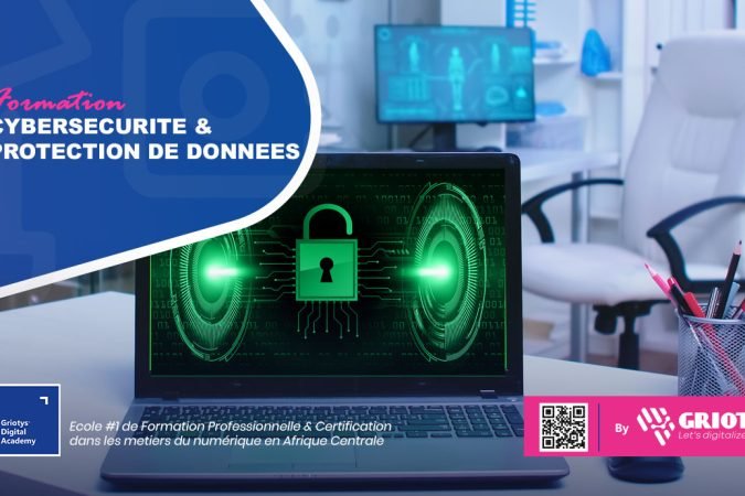 Formation-cybersecurite-protection-donnes-griotys-digital-academy